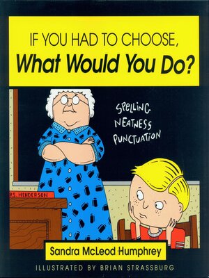 cover image of If You Had to Choose, What Would You Do?